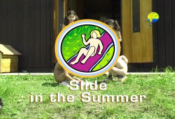 La famille nudisme vidéo - Slide in the Summer [Naturisme outdoor] [720×480 | 01:21:16 | 3.74 GB]